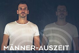 Banner Männer-Auszeit - Zeit für Gemeinsames vom 17.-19.07.2026