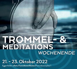 Banner TROMMEL- & MEDITATIONS Wochenende 