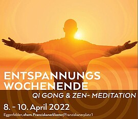 Banner Entspannungswochenende mit Qigong und Zen-Meditation 