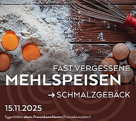 Banner "Fast vergessene Mehlspeisen II" - SCHMALZGEBÄCK 